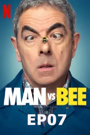 Man Vs Bee (2022) ผึ้งร้าย นายป่วง EP07